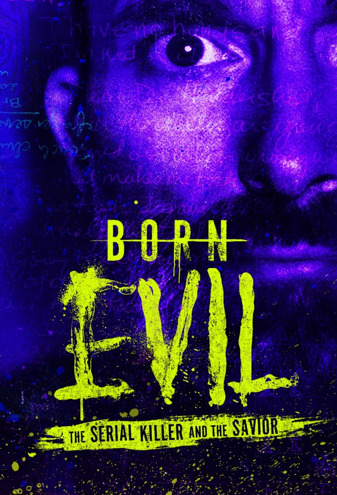 Poster de la serie Born Evil: The Serial Killer and the Savior