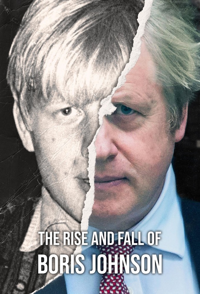 Poster de la serie The Rise and Fall of Boris Johnson