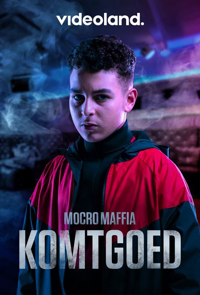 Poster de la serie Mocro Maffia: Komtgoed