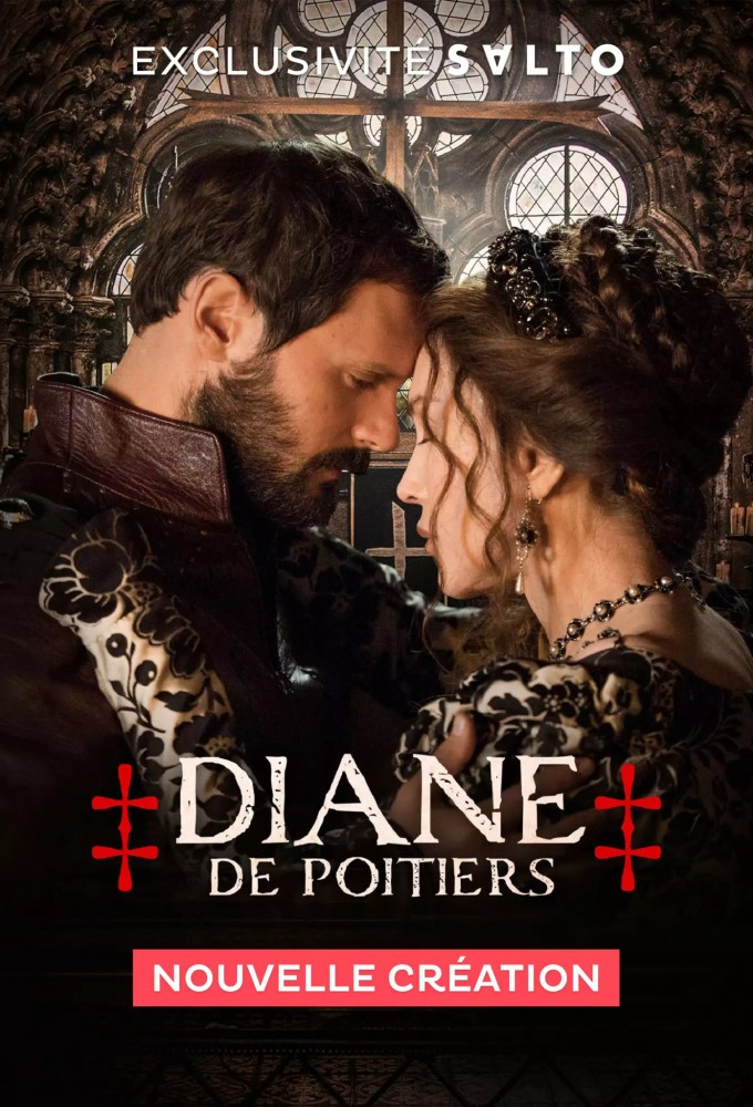 Poster de la serie Diane de Poitiers