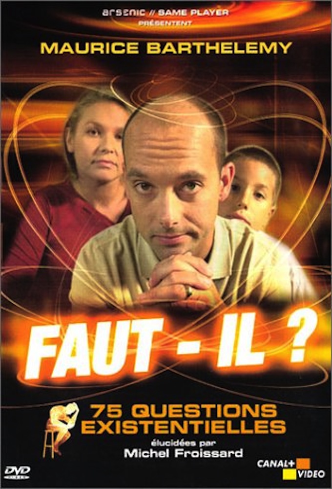 Poster de la serie Faut-il ?