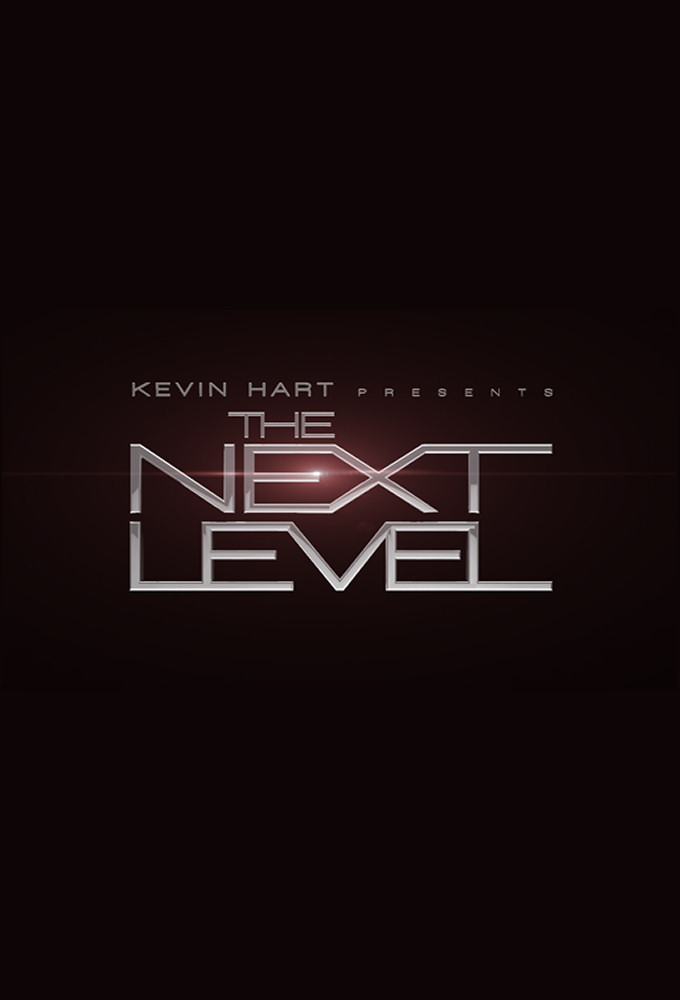 Poster de la serie Kevin Hart Presents: The Next Level