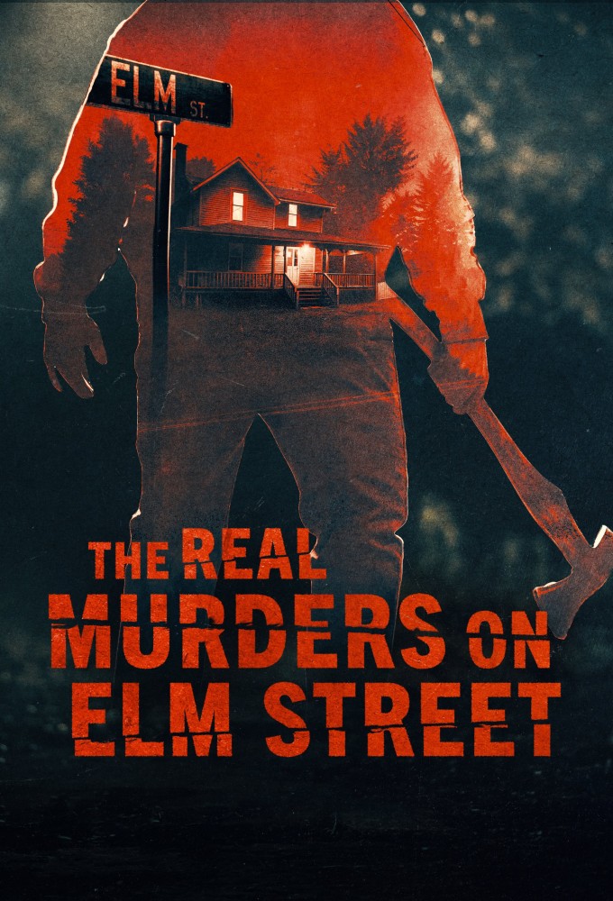 Poster de la serie The Real Murders on Elm Street