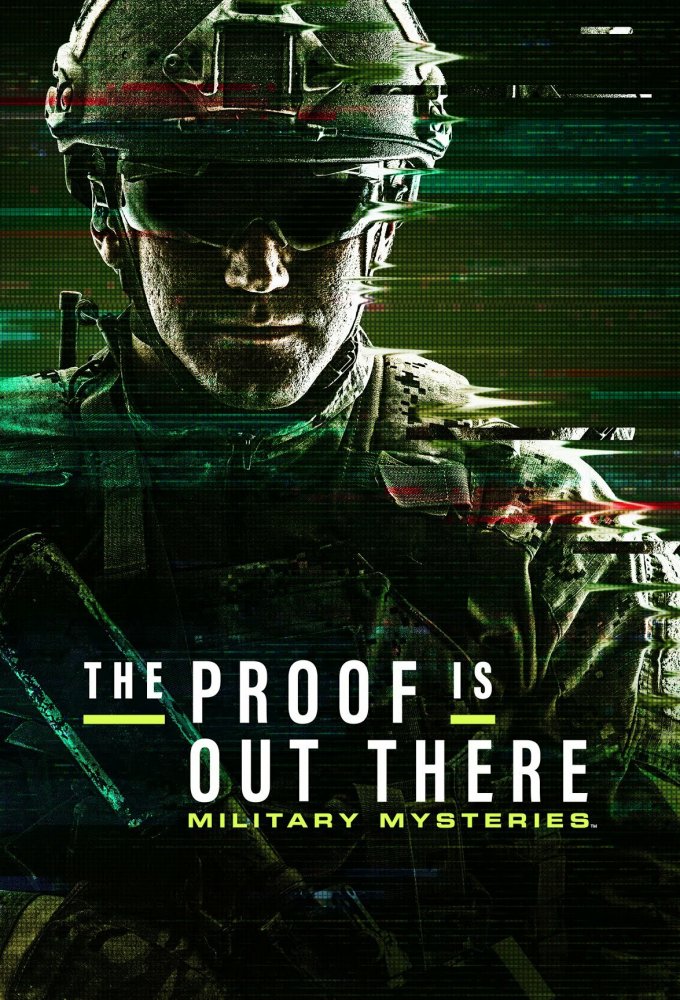 Poster de la serie The Proof Is Out There: Military Mysteries