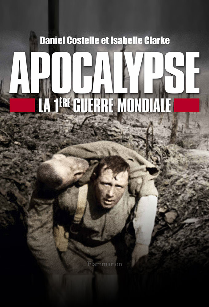 Poster de la serie Apocalipsis: La Primera Guerra Mundial