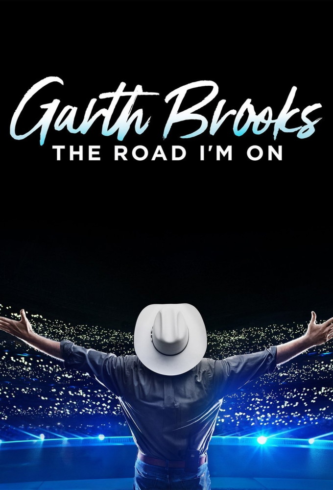 Poster de la serie Garth Brooks: The Road I'm On