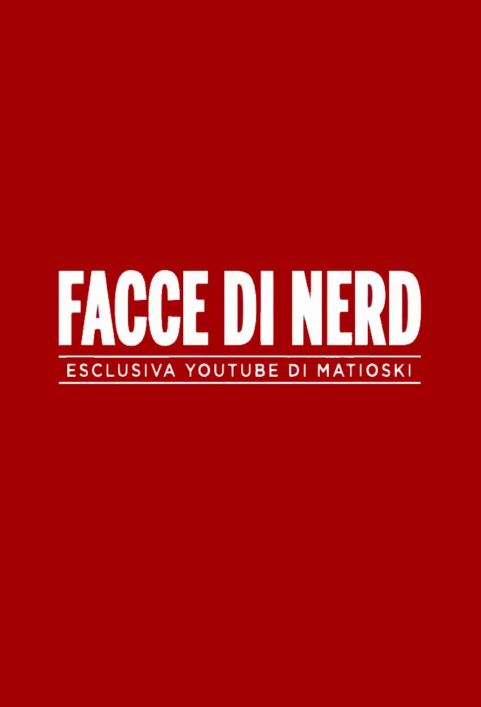 Poster de la serie Facce di Nerd