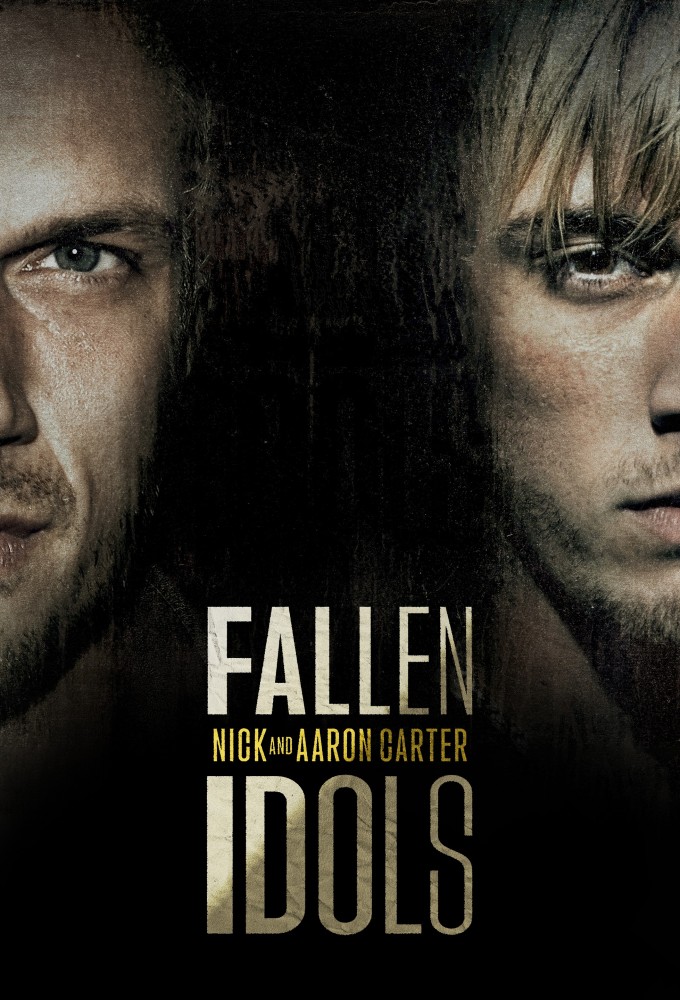 Poster de la serie Fallen Idols: Nick and Aaron Carter