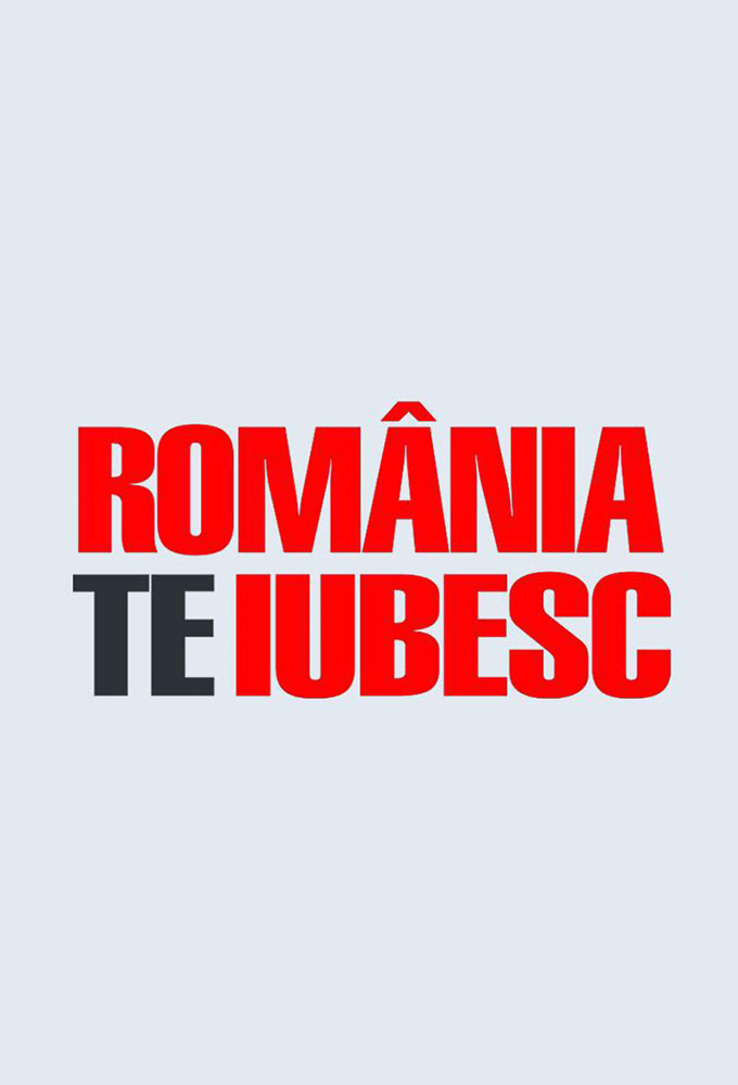 Poster de la serie România, te iubesc!