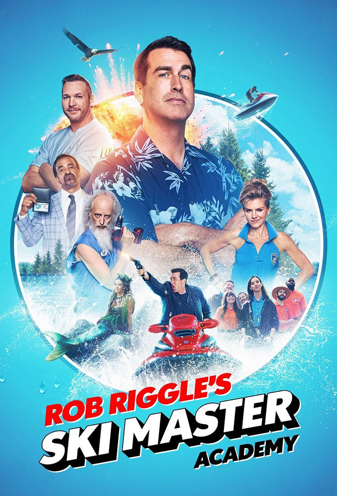 Poster de la serie Rob Riggle's Ski Master Academy