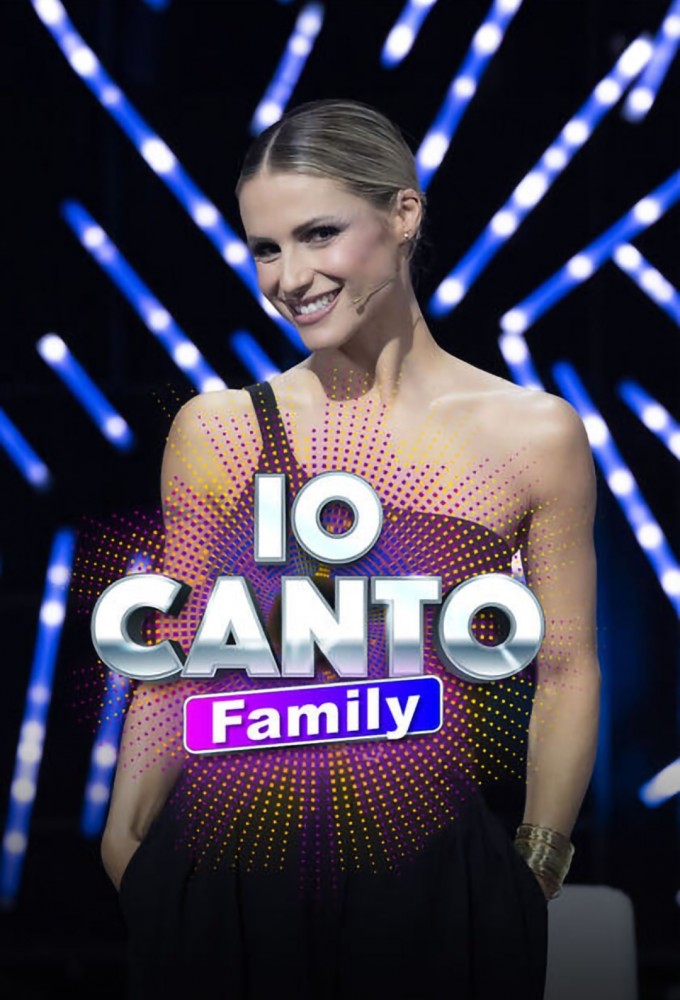 Poster de la serie Io canto Family