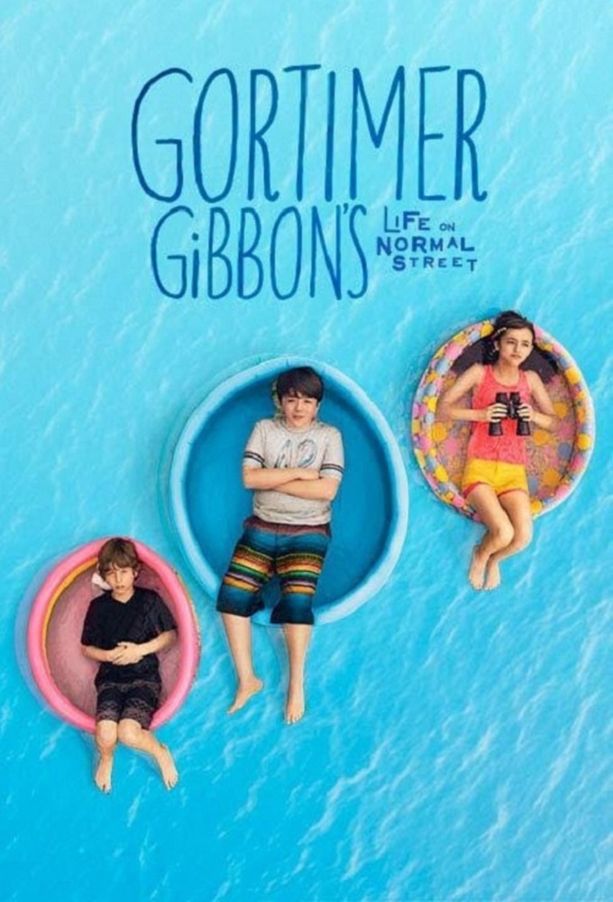 Poster de la serie Gortimer Gibbon's Life on Normal Street