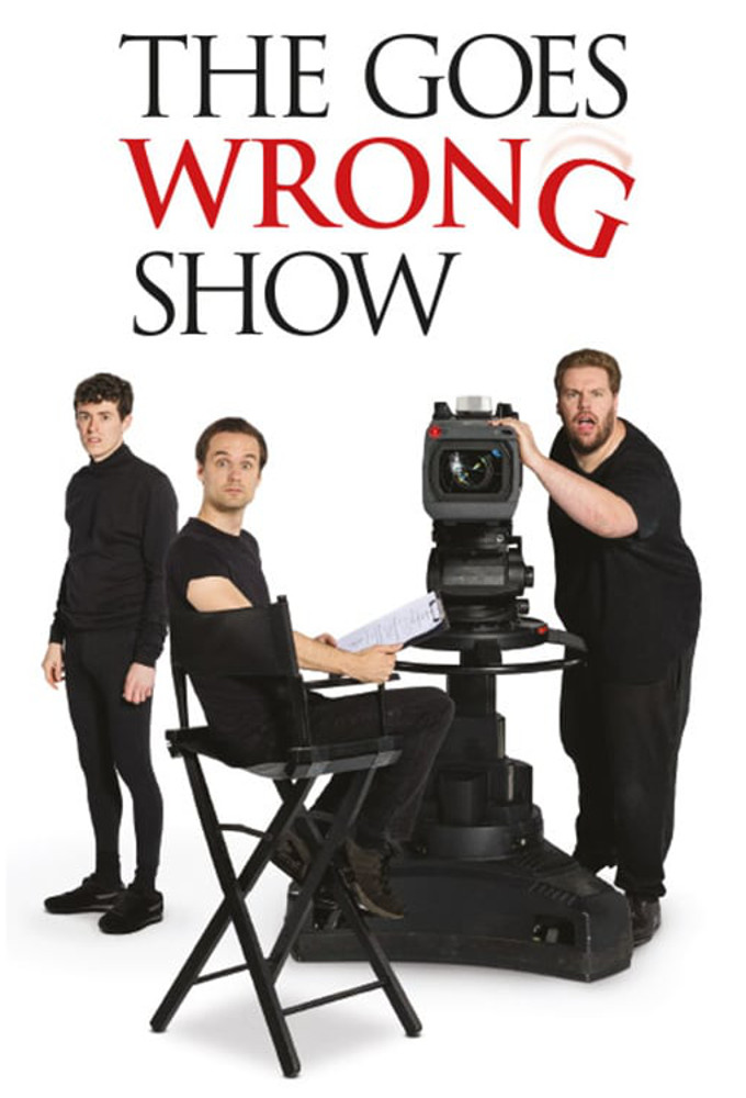 Poster de la serie The Goes Wrong Show