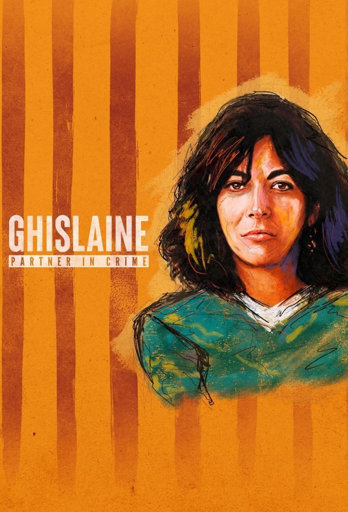 Poster de la serie Ghislaine Maxwell : la complice d'Epstein