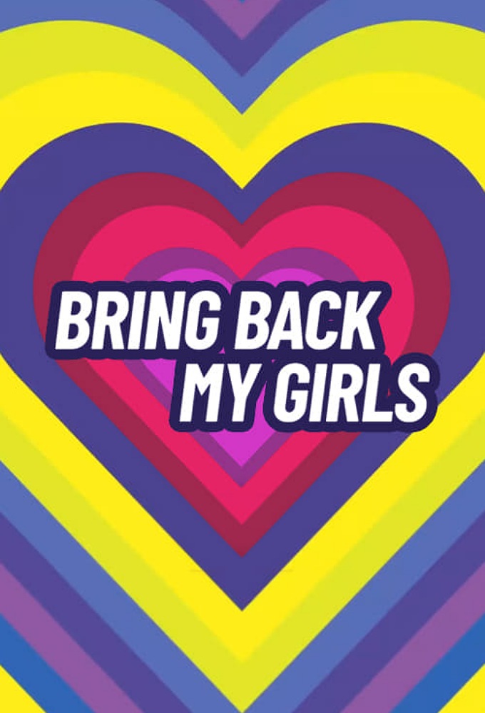 Poster de la serie Bring Back My Girls