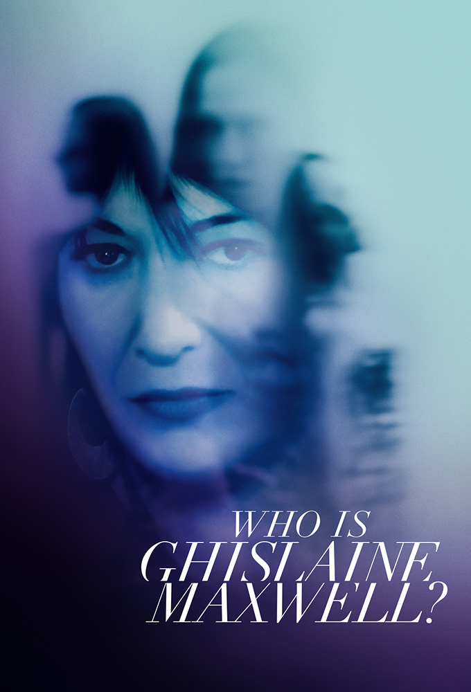 Poster de la serie Who is Ghislaine Maxwell?