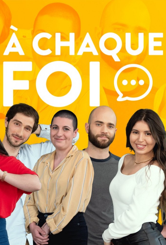 Poster de la serie À chaque foi