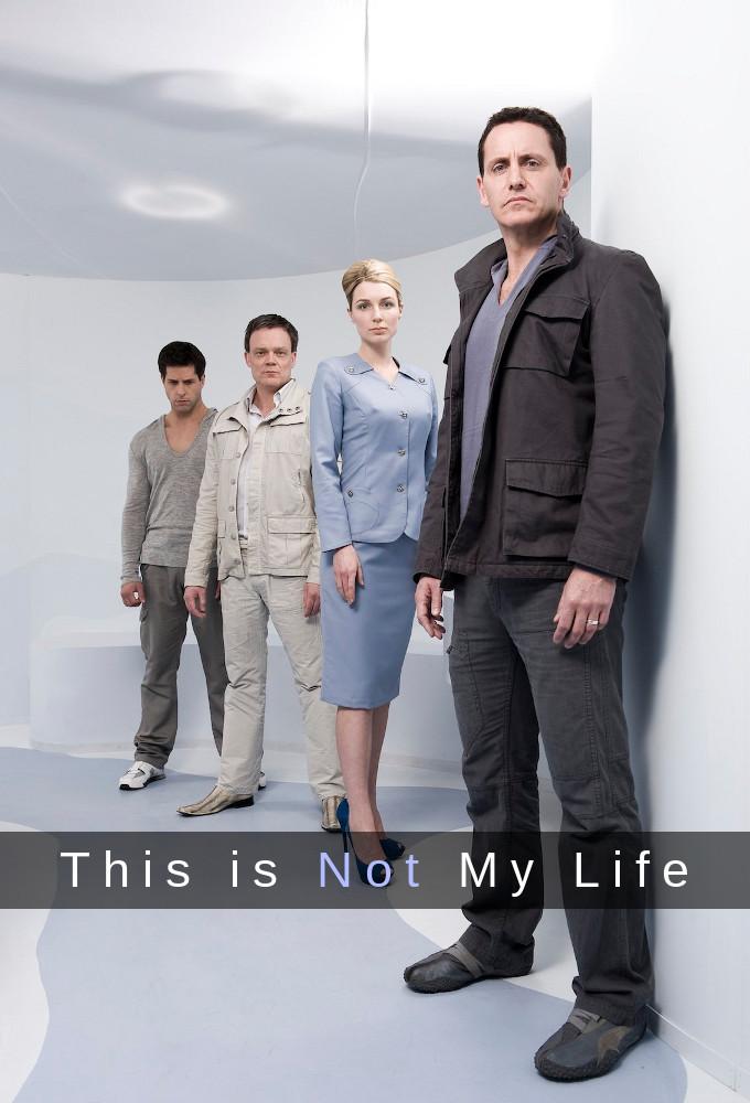 Poster de la serie This Is Not My Life