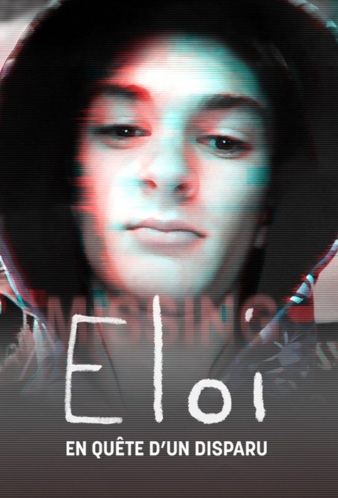 Poster de la serie Eloi, en quête d'un disparu