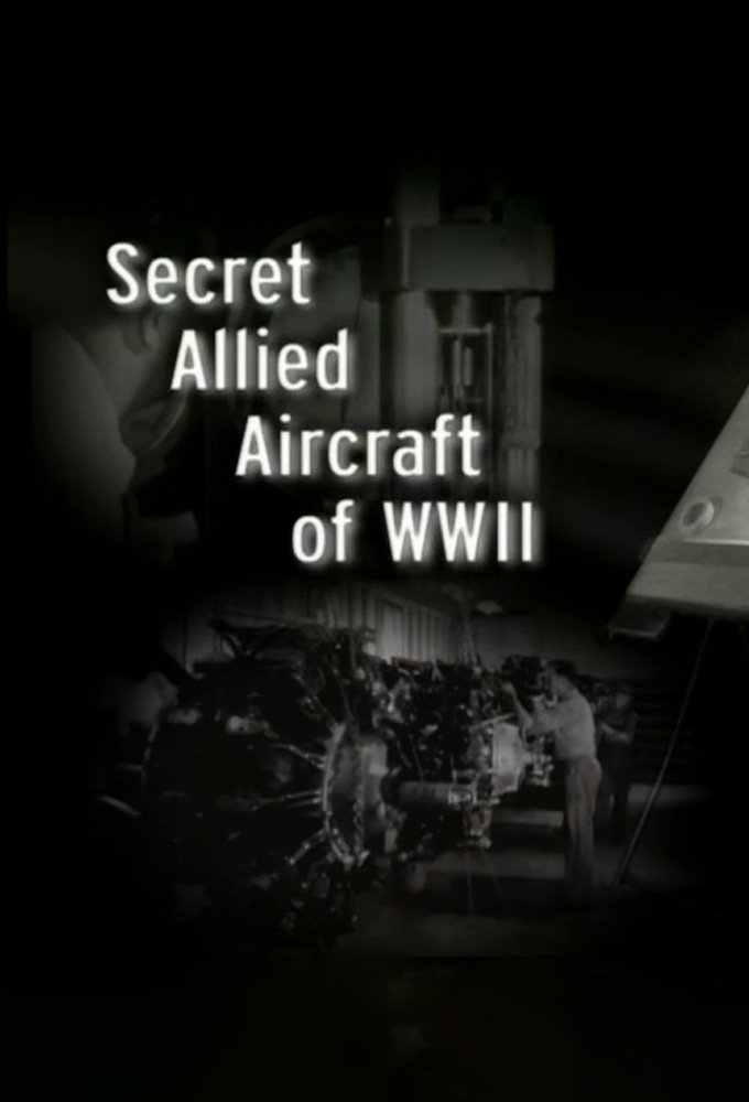 Poster de la serie Secret Aircraft of World War II