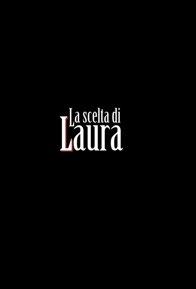 Poster de la serie La scelta di Laura