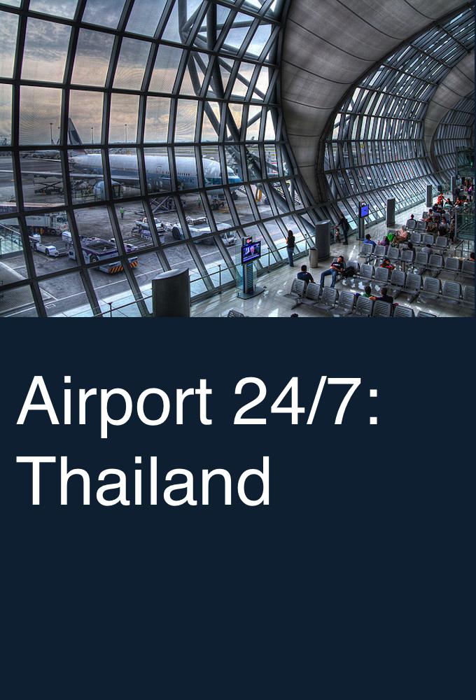 Poster de la serie Airport 24/7: Thailand