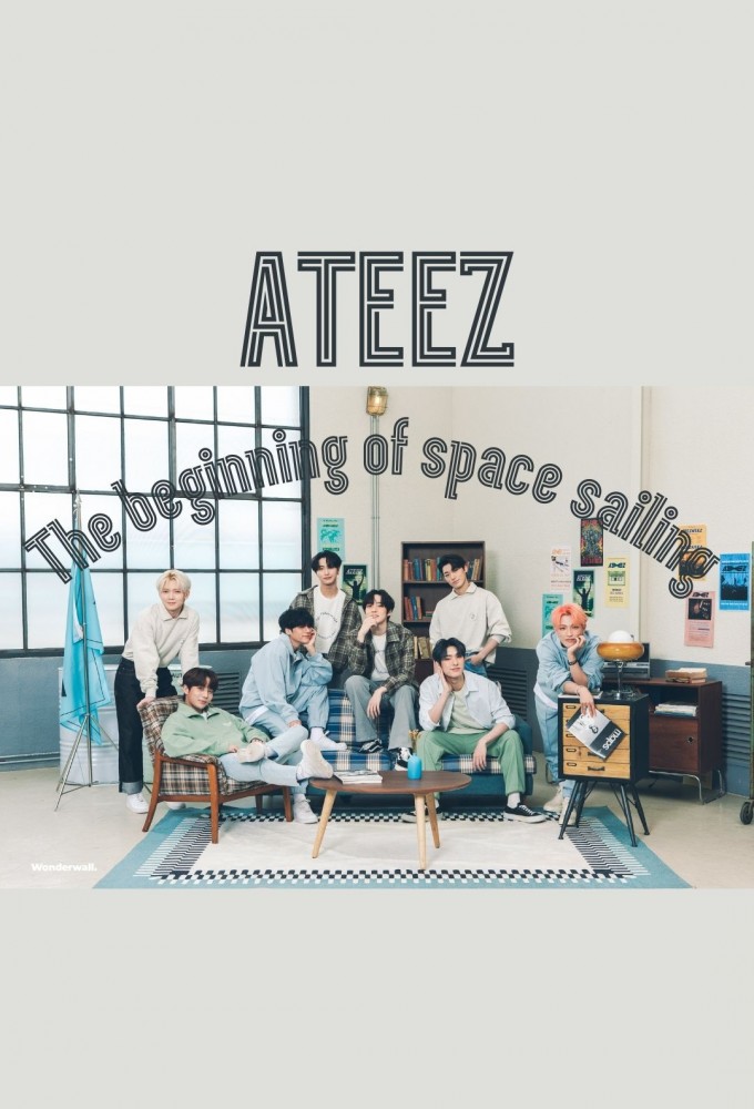 Poster de la serie ATEEZ : The Beginning Of Space Sailing