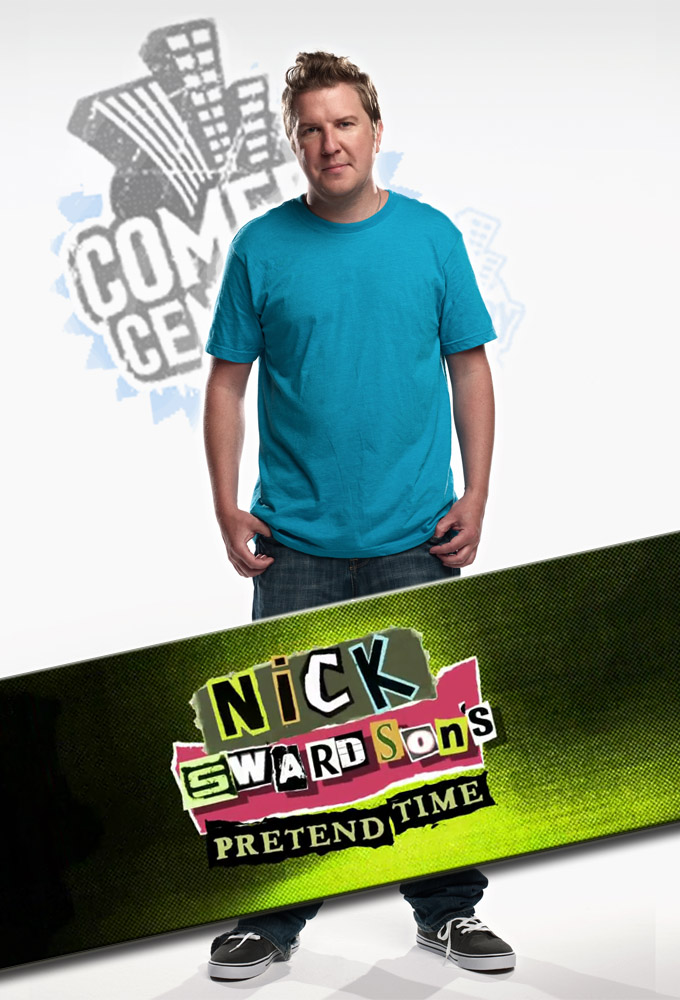 Poster de la serie Nick Swardson's Pretend Time