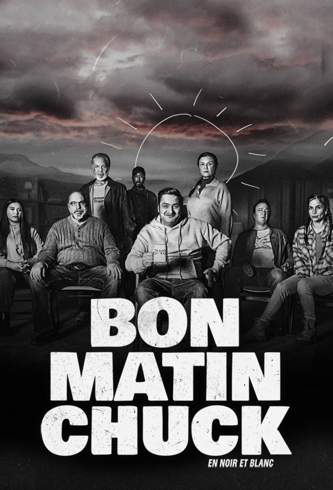 Poster de la serie Bon matin Chuck (ou l’art de réduire les méfaits)