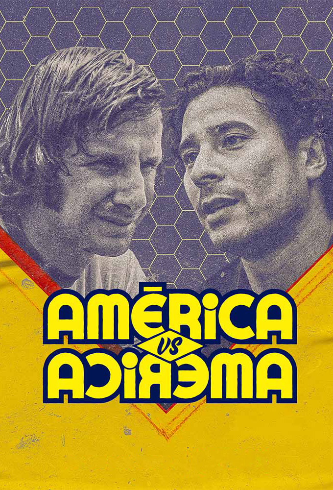 Poster de la serie América : Un club face à lui-même