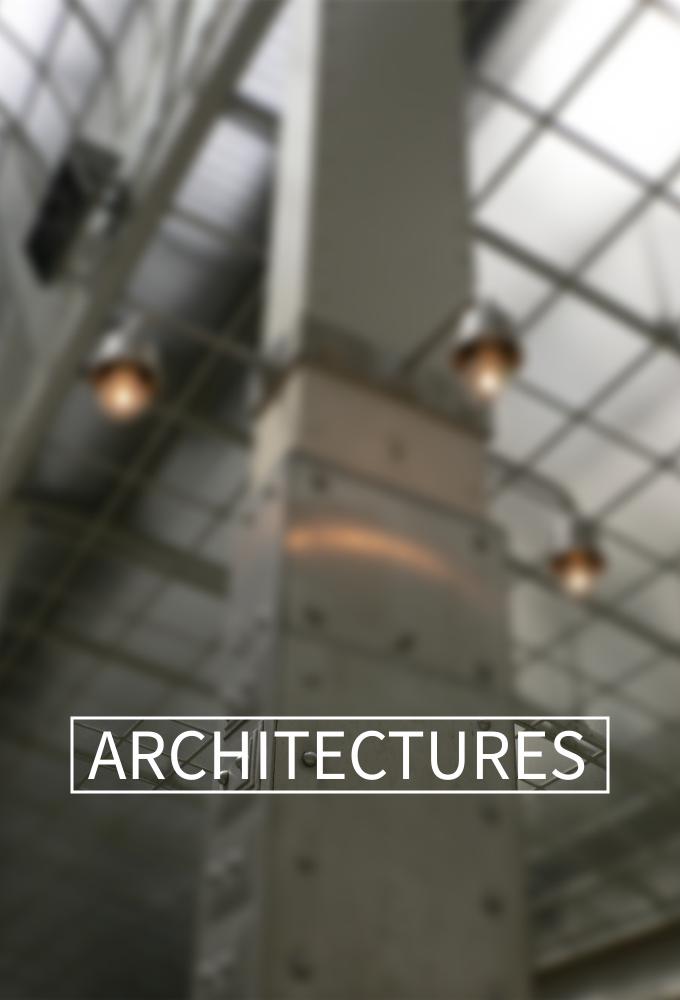 Poster de la serie Architectures