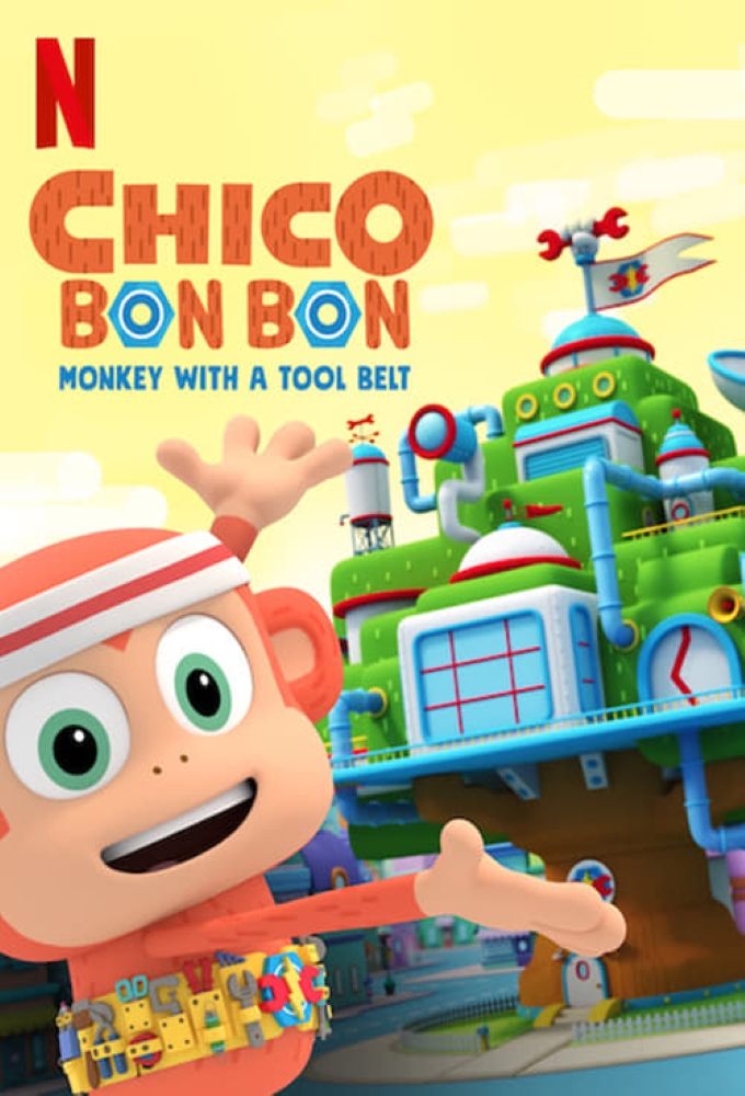 Poster de la serie Chico Bon Bon : Le petit singe bricoleur