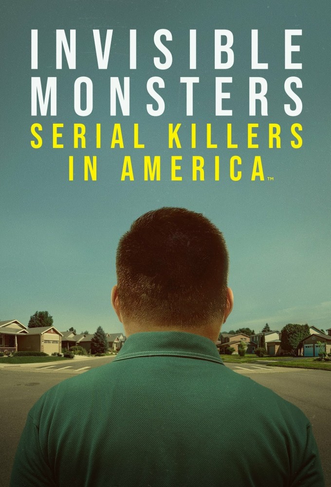 Poster de la serie Invisible Monsters: Serial Killers in America