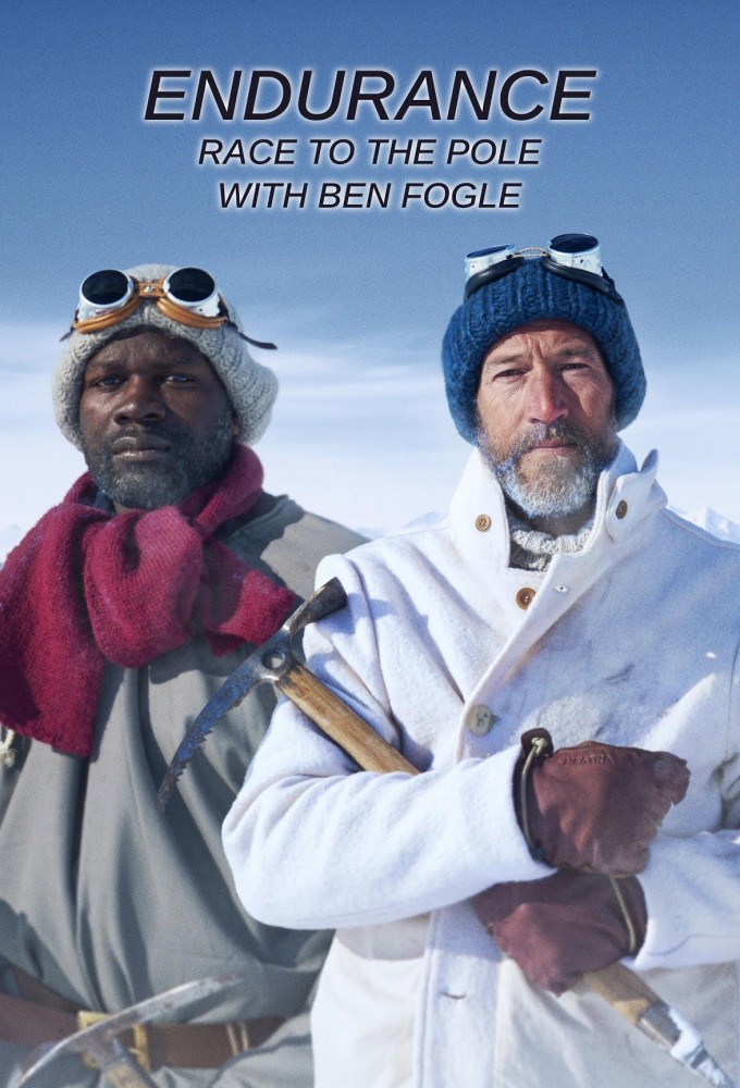 Poster de la serie Endurance: Race to the Pole with Ben Fogle