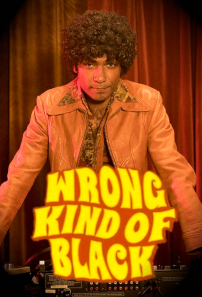 Poster de la serie Wrong Kind of Black