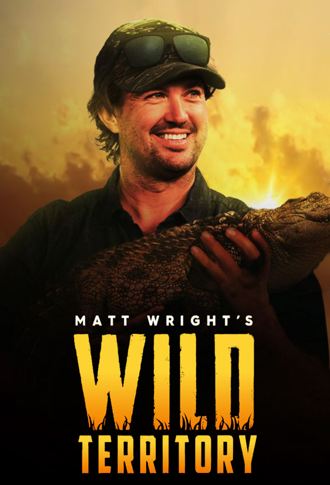 Poster de la serie Matt Wright’s Wild Territory