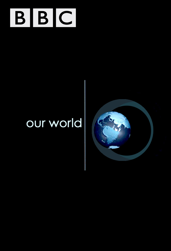 Poster de la serie Our World (2007)