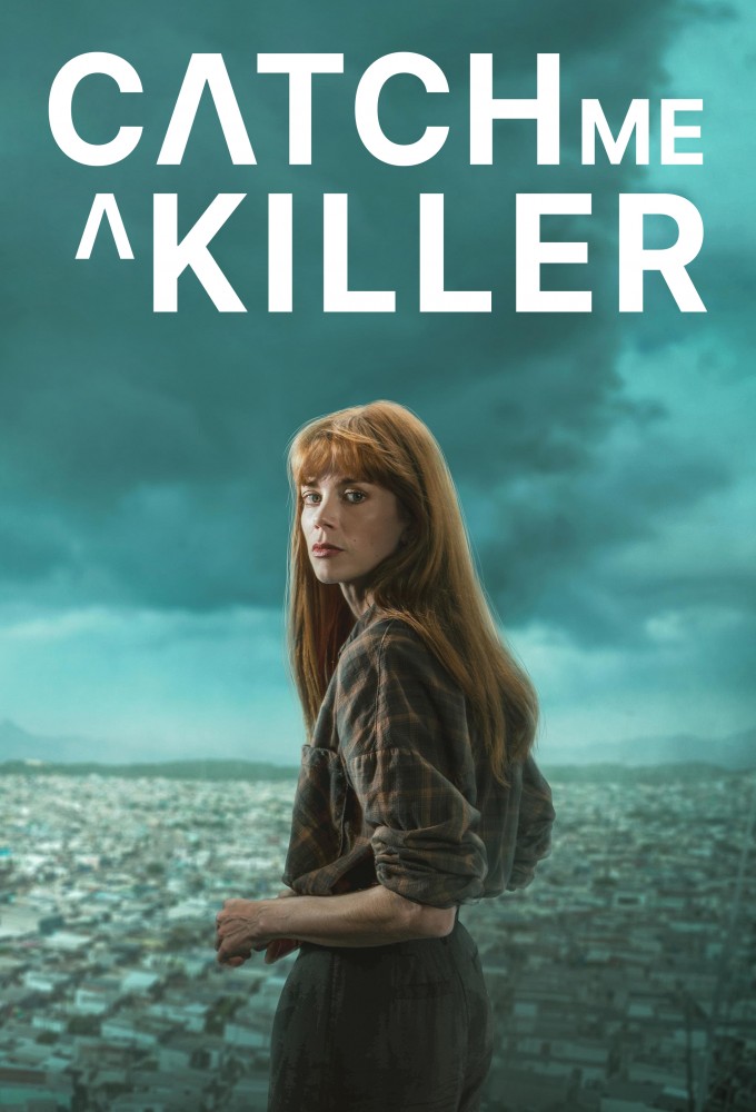 Poster de la serie Catch Me a Killer