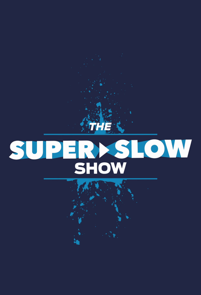 Poster de la serie The Super Slow Show