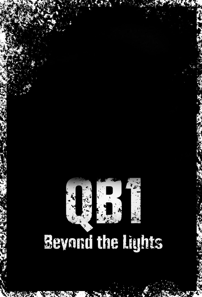 Poster de la serie QB1: Beyond the Lights