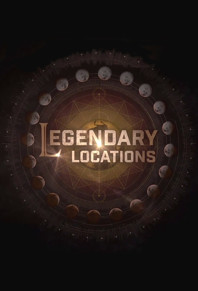 Poster de la serie Legendary Locations