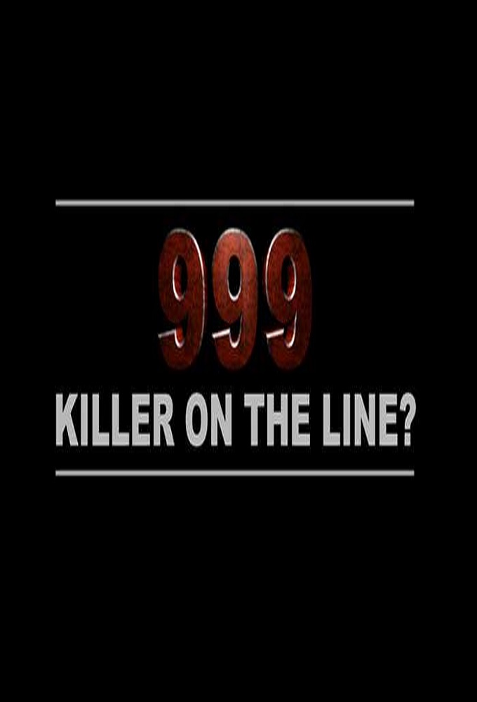 Poster de la serie 999: Killer on the Line?