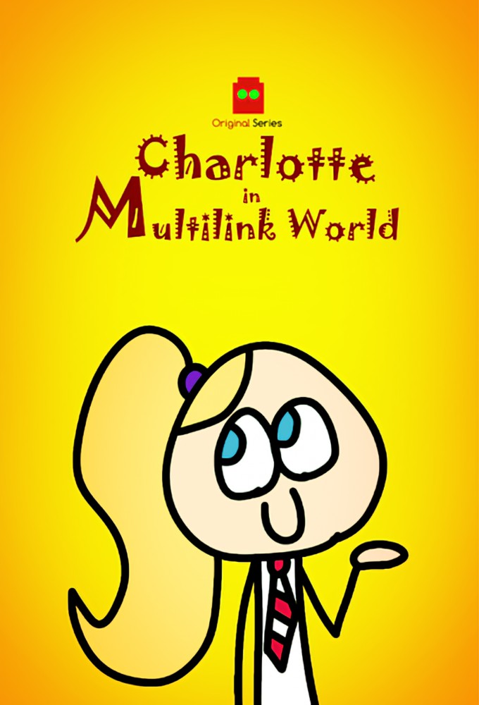 Poster de la serie Charlotte in Multilink World