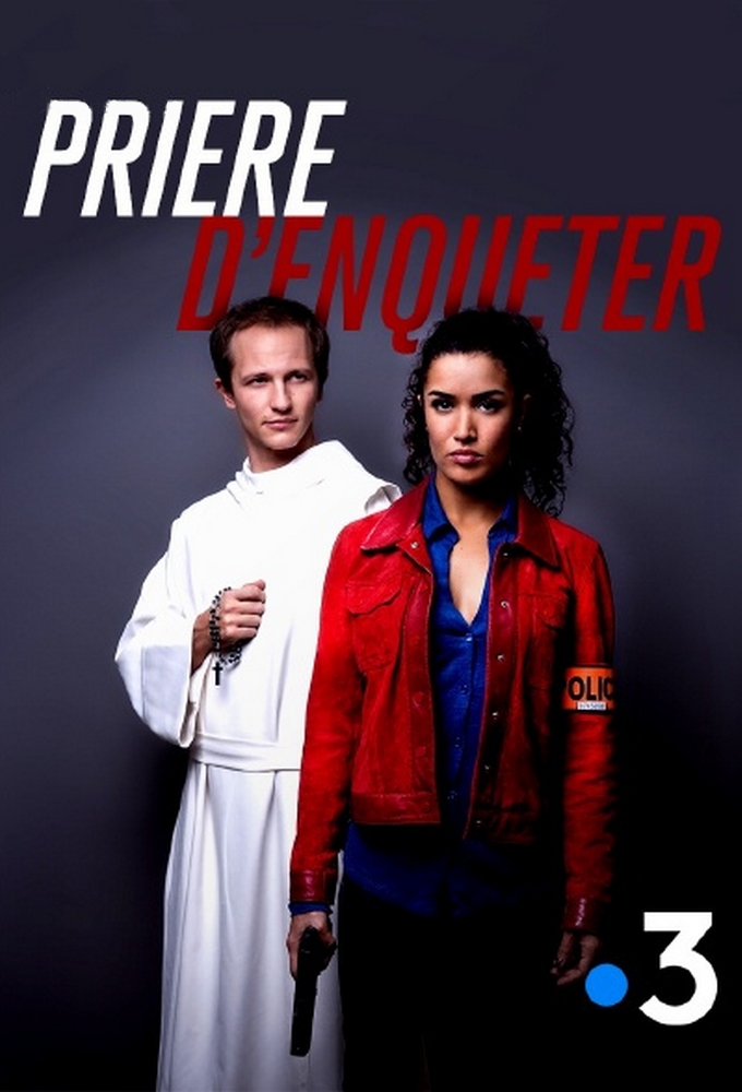 Poster de la serie Prière d'enquêter