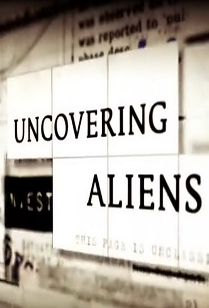 Poster de la serie Uncovering Aliens