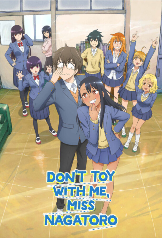 Onde assistir à série de TV DON'T TOY WITH ME, MISS NAGATORO em