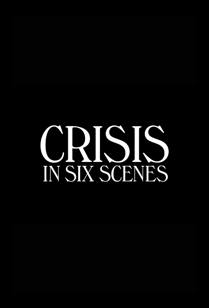 Poster de la serie Crisis in Six Scenes