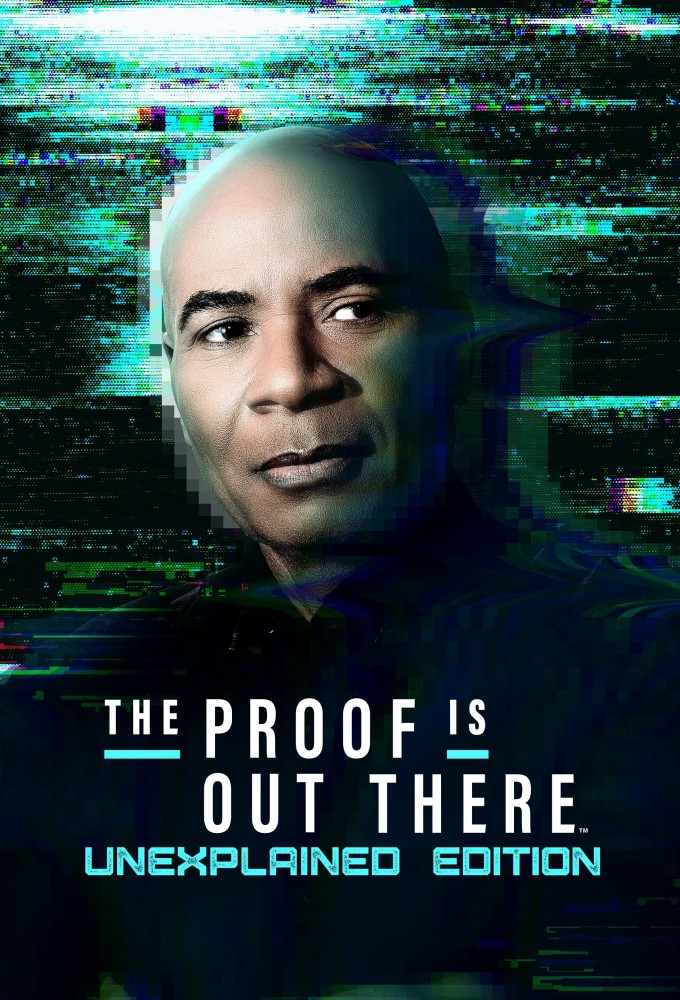 Poster de la serie The Proof Is Out There: UnXplained Edition