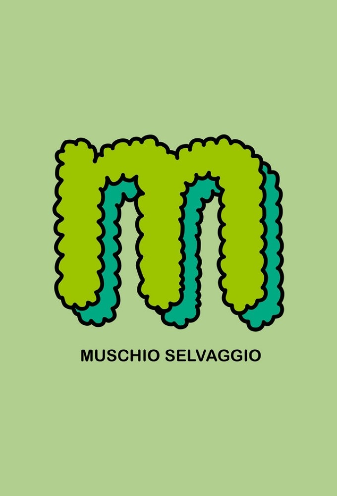 Poster de la serie Muschio Selvaggio