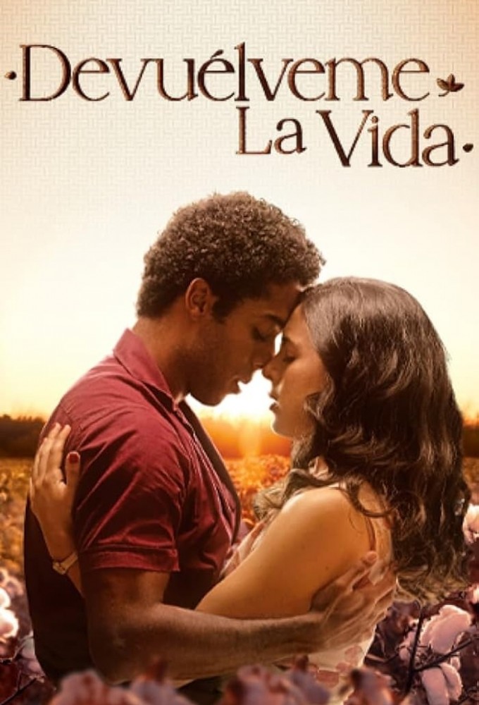 Poster de la serie Devuélveme La Vida